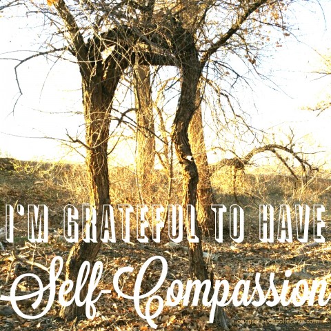 Today We Practice Self-Compassion