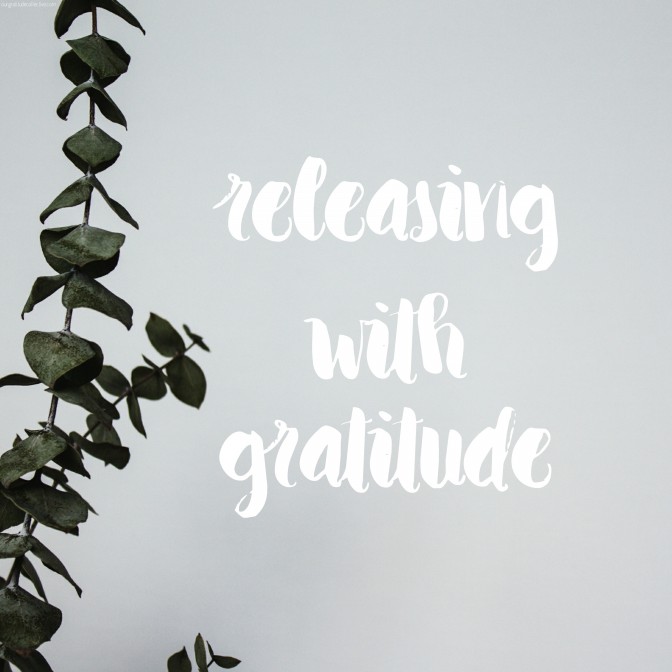 Releasing with Gratitude: a gratitude ritual