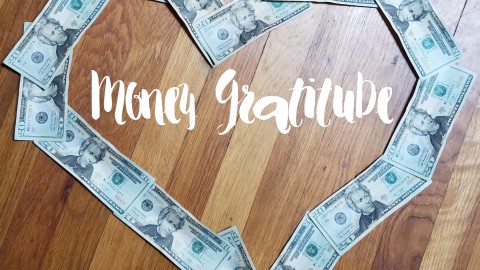 Money Gratitude