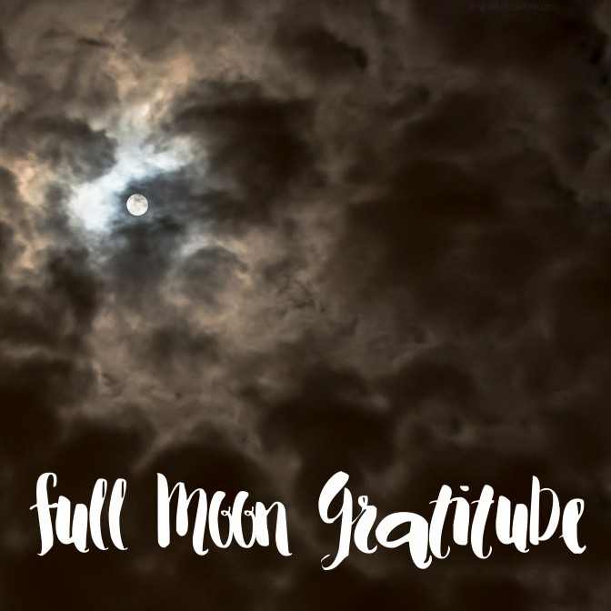 The Gift of a Full Moon: a gratitude ritual